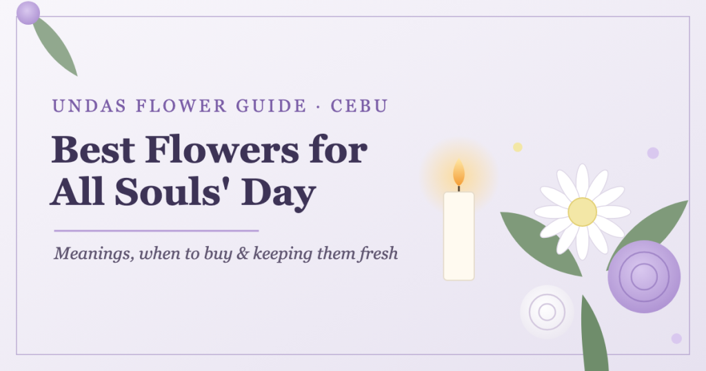 Best flowers for All Souls' Day (Undas) in Cebu guide by Flower Bar Cebu